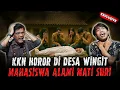 Download Lagu SEREMMM !! KISAH KKN DI DESA WINGIT INI LEBIH HOROR DARI KKN DESA PENARI ?!