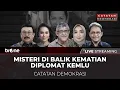 Download Lagu [LIVE] Misteri di Balik Kematian Diplomat Kemenlu | Catatan Demokrasi tvOne