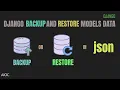 Django Backup And Restore Models Data How To Restore And Backup Database In Django AIOC