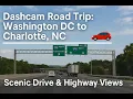 Dashcam Road Trip Washington DC to Charlotte NC - Scenic Drive Highway Views