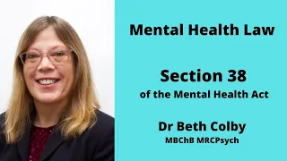 Mental Health Act Section 38 - Interim Hospital Order