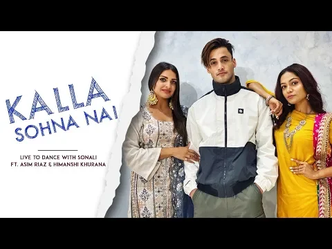 Download MP3 KALLA SOHNA NAI | Asim Riaz & Himanshi Khurana X LiveToDance with Sonali | Neha Kakkar