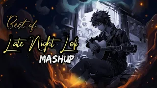 Download Best of Late Night Lofi Mashup || Chill Relax \u0026 Enjoy || Bollywood Lofi Songs || Night Study Mashup. MP3