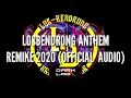 Download Lagu LOS BENDRONG-ANTHEM REMIKE 2020
