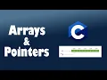 Arrays Pointers Relation in C Programming Language