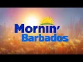 Download Lagu Mornin Barbados - August 22, 2025
