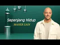 Download Lagu Maher Zain |  Sepanjang Hidup Bahasa Version - For The Rest Of My Life   Official Music Video