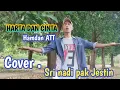 Download Lagu Harta dan cinta ~ Hamdan ATT ~ cover srinadi pak Jestin