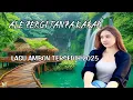 Download Lagu LAGU AMBON TERSEDIH 2025| ALE PERGI TANPA KABAR||