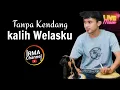 Download Lagu tanpa Kendang - kalih Welasku v Yeni Ayunda