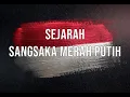 Download Lagu Sejarah Sangsaka Bendera Merah Putih