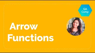 JS for Testers Part 8 Arrow Functions