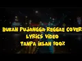Download Lagu BUKAN PUJANGGA (COVER REGGAE) - FUNK PINK VONG (FVP) | LYRICS VIDEO |