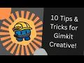 Ten Tips Tricks for Gimkit Creative