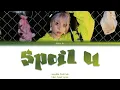 vangdale, Jvcki Wai (재키와이) - Spoil U | Color Coded Lyrics (Han/Rom/Eng)