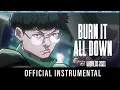 [Official Instrumental Processed] - Burn It All Down (ft. PVRIS) | Mondial 2021 - League of Legends