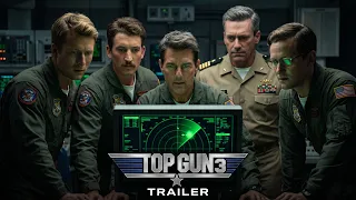 Top Gun 3 (2027) - Tom Cruise, Miles Teller, Glen Powell, Mads Mikkelsen | Concept Trailer