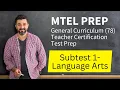 MTEL General Curriculum 78 Test Prep Study Guide Subtest 1 Language Arts