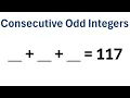 Find 3 Consecutive Odd Integers Whose Sum is 117