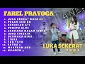 Download Lagu Farel prayoga II luka sekerat rasa II terbaru full album