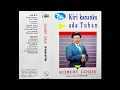 Download Lagu Robert Louis - Kiri kananku ada Tuhan (Full album 1992)