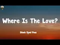 Download Lagu Black Eyed Peas - Where Is The Love? (Lyrics)