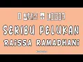 Seribu Pelukan - Raissa Ramadhani ( 1 jam + Lirik )