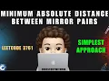 Minimum Absolute Distance Between Mirror Pairs Simplest Explanation Leetcode 3761 MIK