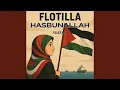 Download Lagu FLOTILLA HASBUNALLAH