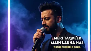 meri taqdeer main lakha hai heart touching tiktok trending song 