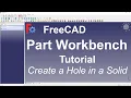 FreeCAD Part Workbench Tutorial