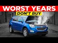 Chevrolet Equinox Years to AVOID and the Years That Last Forever