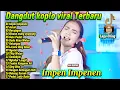 Lagu Dangdut Koplo Viral Terbaru 2025 – Impen Impenen, Aclak,.Gulu Pedot Full Album Lagu Osing Terpopuler