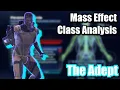Mass Effect Class Analysis The Adept