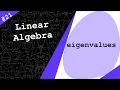 Eigenvalues Eigenvectors Linear Algebra