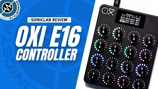 Oxi Instruments E16 compact Powerful MIDI Control - SonicLAB Review