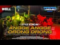 Download Lagu STYLE KENCAK‼️'PUTRA MANDALA WISANGGENI' ( ANGGE ANGGE ORONG ORONG ) ARPEDAM PROJECT