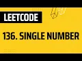 136 Single Number leetcode solution - java leetcode