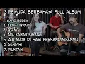 Care Bebek - 3 Pemuda Berbahaya |  Full Album Paling Viral
