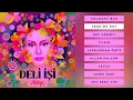 Atiye - Deli İşi (TÜM ALBÜM / FULL ALBUM)