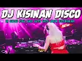 Download Lagu DJ KISINAN DISCO GALAU !! FULL BASS BOXING AUTO SATU ROOM KETINGGIAN || DJ PALING TERBARU 2023