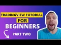 Tradingview Tutorial Part 2 - How to use Tradingview