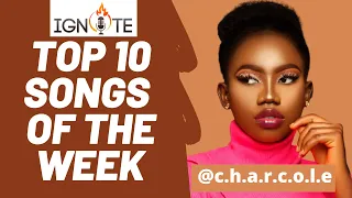 top 10 songs nigeria weekly countdown