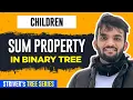 L29 Children Sum Property in Binary Tree O N Approach C Java