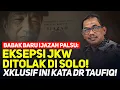 Lagu 🔴LIVE! BABAK BARU IJAZAH PALSU: EKSEPSI JKW DITOLAK DI SOLO! XKLUSIF INI KATA DR TAUFIQ!