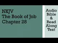 Job 28 - NKJV