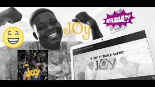 reacting to joy djay ft black sherif