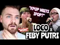 Download Lagu BRITISH Guy Reacts to LOCO x FEBY PUTRI \