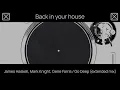 James Haskell, Mark Knight, Gene Farris / Go Deep (extended mix)