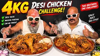 4KG DESI CHICKEN CHALLENGE!